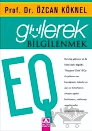Gülerek Bilgilenmek – Özcan Köknel – Altın Kitaplar kitap kapağı
