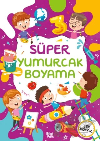 Süper Yumurcak Boyama Kitabı – Kolektif – Bilgi Park kitap kapağı