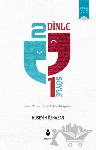 2 Dinle 1 Söyle – Hüseyin Özhazar – Tire Kitap kitap kapağı