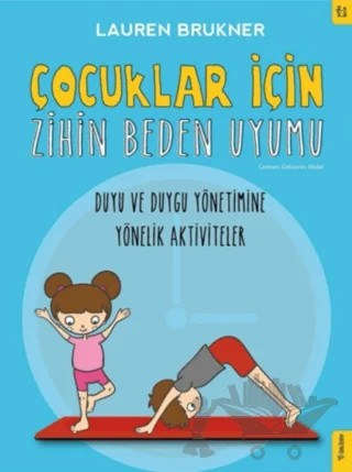 Çocuklar İçin Zihin Beden Uyumu – Lauren Brukner – Sola Kidz kitap kapağı