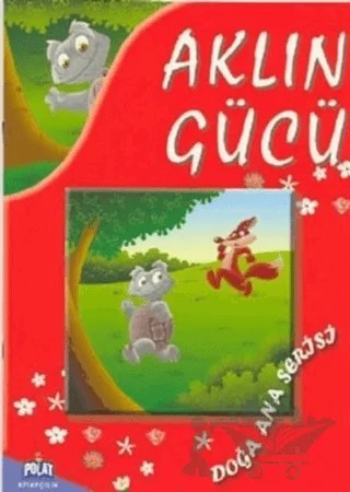 Doğa Ana Serisi - Aklın Gücü – Kolektif – Polat Kitapçılık kitap kapağı