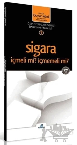 Sigara İçmeli mi? İçmemeli mi? – Osman Abalı – Adeda Yayınları kitap kapağı