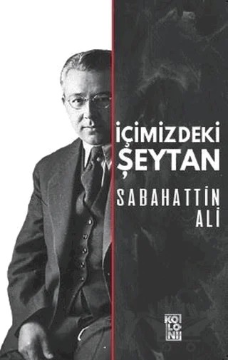 İçimizdeki Şeytan – Sabahattin Ali – Koloni kitap kapağı