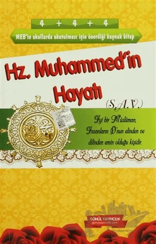 Hz. Muhammed'in Hayatı – Kolektif – Gönül Yayıncılık kitap kapağı