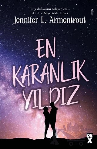En Karanlık Yıldız – Jennifer L. Armentrout – Dex Yayınevi kitap kapağı