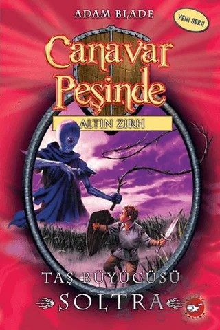 Canavar Peşinde 9 – Adam Blade – Beyaz Balina Yayınları kitap kapağı