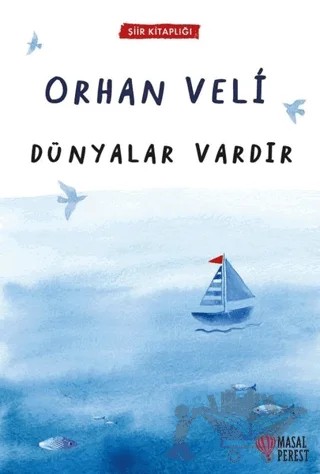 Dünyalar Vardır – Orhan Veli Kanık – Masalperest kitap kapağı
