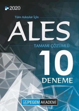 2020 ALES Tamamı Çözümlü 10 Deneme – Kolektif – Pegem Akademi Yayıncılık kitap kapağı
