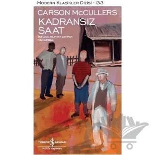 Kadransız Saat – Carson McCullers – İş Bankası Kültür Yayınları kitap kapağı