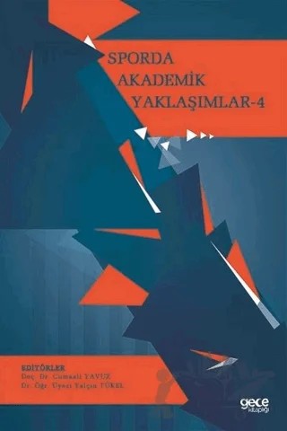 Sporda Akademik Yaklaşımlar 4 – Cumaali Yavuz, Yalçın Tükel – Gece Kitaplığı kitap kapağı