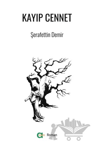 Kayıp Cennet – Şerafettin Demirci – Aram Yayınları kitap kapağı