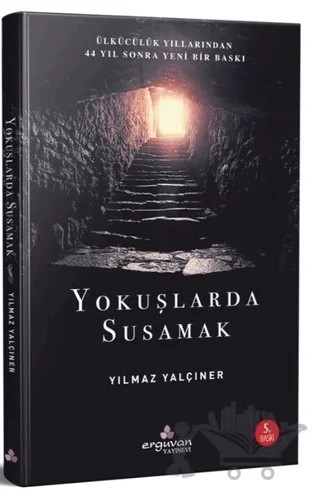 Yokuşlarda Susamak – Yılmaz Yalçıner – Erguvan Yayınevi kitap kapağı