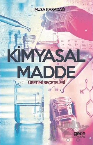 Kimyasal Madde – Musa Karadağ – Gece Kitaplığı kitap kapağı