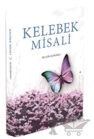Kelebek Misali – Belgin Konarılı – Türkiye Diyanet Vakfı Yayınları kitap kapağı