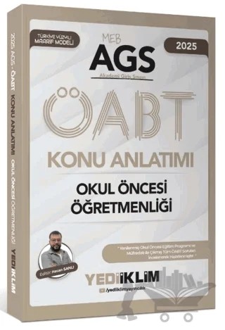 2025 MEB-AGS ÖABT Okul Öncesi Öğretmenliği Konu Anlatımı – Hasan Şanlı – Yediiklim Yayınları kitap kapağı