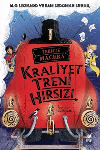 Kraliyet Treni Hırsızı - Trende Macera – M. G. Leonard, Sam Sedgman – Dinozor Genç kitap kapağı