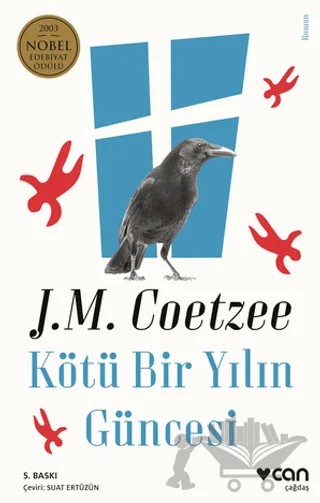Kötü Bir Yılın Güncesi – John Maxwell Coetzee – Can Yayınları kitap kapağı