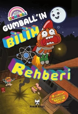 Gumball’ın Bilim Rehberi – Kiel Phegley – Rakun Kitap kitap kapağı