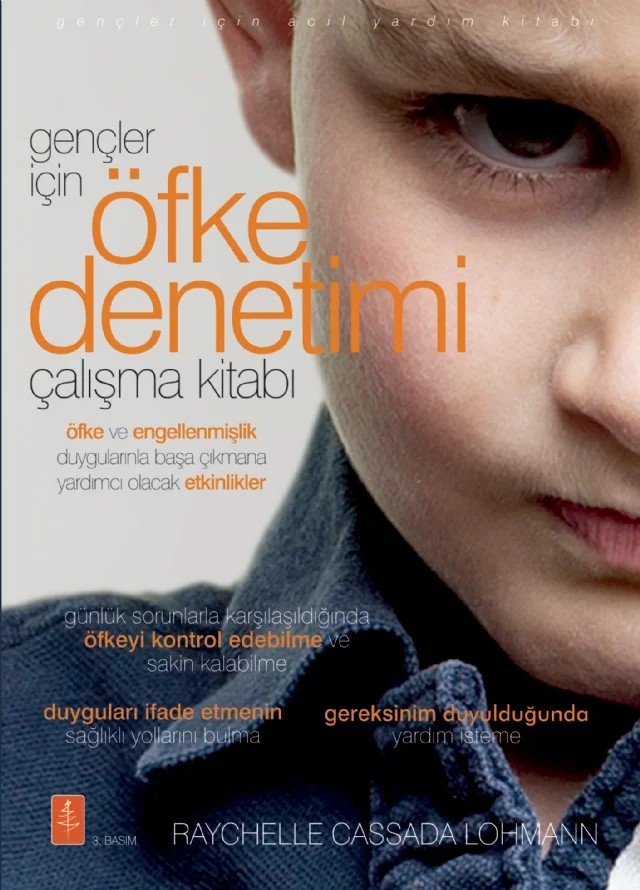 Gençler İçin ÖFKE DENETİMİ Çalışma Kitabı - The Anger Workbook for Teens – Raychelle Cassada Lohmann – Nobel Yaşam kitap kapağı