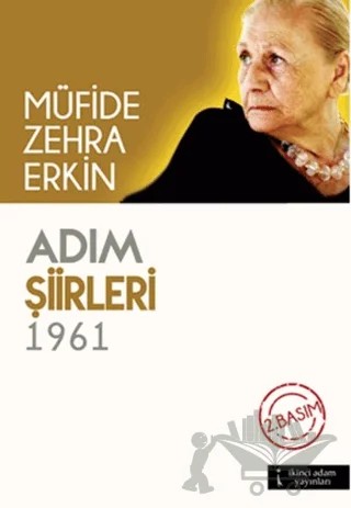 Adım Şiirleri 1961 – Müfide Zehra Erkin – İkinci Adam Yayınları kitap kapağı