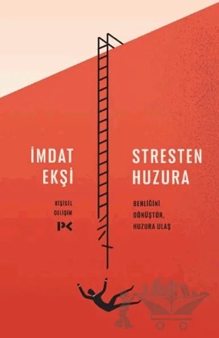 Stresten Huzura – İmdat Ekşi – Profil Kitap kitap kapağı