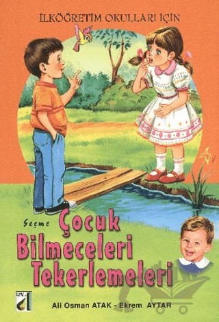 Seçme Çocuk Bilmeceleri Tekerlemeleri – Ali Osman Atak, Ekrem Aytar – Damla Yayınevi kitap kapağı