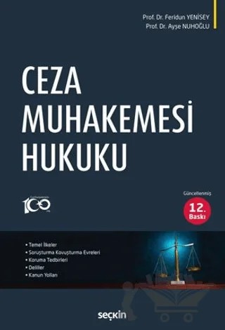 Ceza Muhakemesi Hukuku – Feridun Yenisey, Ayşe Nuhoğlu – Seçkin Yayıncılık kitap kapağı