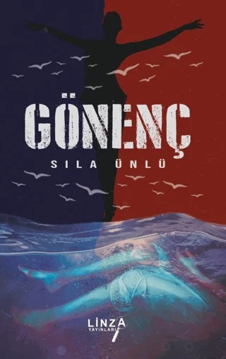 Gönenç – Sıla Ünlü – Linza Yayınları kitap kapağı