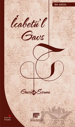 İcabetü'l Gavs – İbn Abidin – Gelenek Yayıncılık kitap kapağı