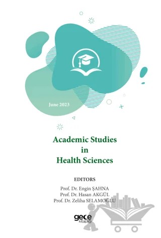 Academic Studies in Health Sciences - 2023 June – Kolektif – Gece Kitaplığı kitap kapağı