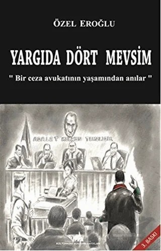 Yargıda Dört Mevsim – Özel Eroğlu – Kültürkent Kuledibi Yayınları kitap kapağı