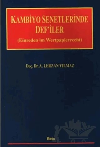 Kambiyo Senetlerinde Def’iler – Lerzan Yılmaz – Beta Yayınevi kitap kapağı