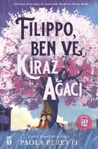 Filippo, Ben ve Kiraz Ağacı – Paola Peretti – Genç Timaş kitap kapağı
