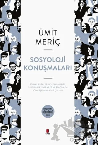 Sosyoloji Konuşmaları – Ümit Meriç – Kapı Yayınları kitap kapağı