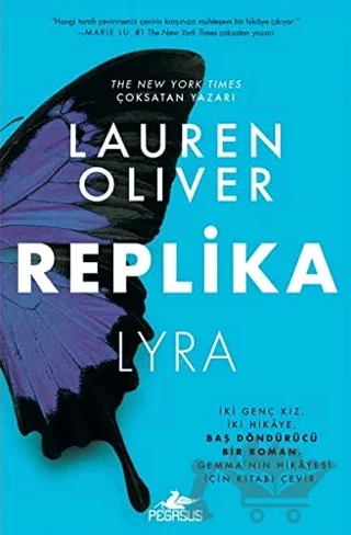 Replika - Lyra / Gemma – Lauren Oliver – Pegasus Yayınları kitap kapağı