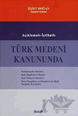 Türk Medeni Kanununda – İzzet Doğan – Beta Yayınevi kitap kapağı