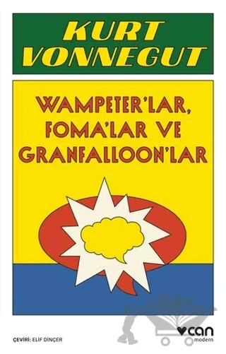 Vampeter'lar, Foma'lar ve Granfalloon'lar – Kurt Vonnegut – Can Yayınları kitap kapağı