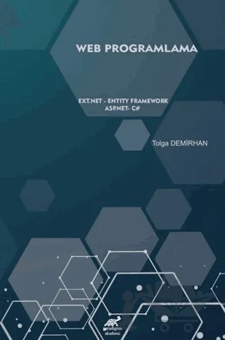 Web Programlama-Ext.net-Entity Framework Asp.net.C# – Tolga Demirhan – Paradigma Akademi Yayınları kitap kapağı