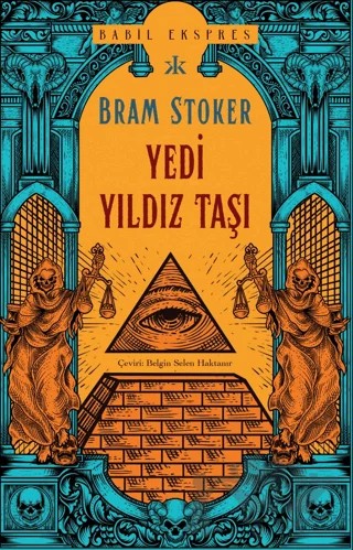 Yedi Yıldız Taşı – Bram Stoker – Kafka Kitap kitap kapağı