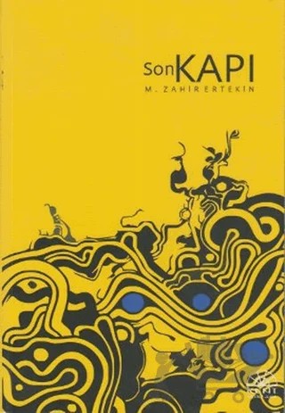 Son Kapı – M. Zehir Ertekin – Kent Işıkları Yayınları kitap kapağı