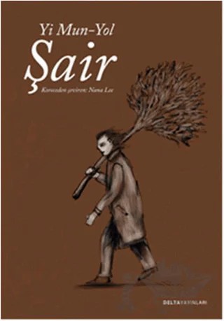 Şair – Yi Mun-Yol – Delta Yayınları kitap kapağı