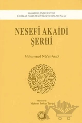 Nesefi Akaidi Şerhi – Seyyid Muhammed Nur'ul-Arabi – Marmara Üniversitesi İlahiyat Fakültesi Vakfı kitap kapağı