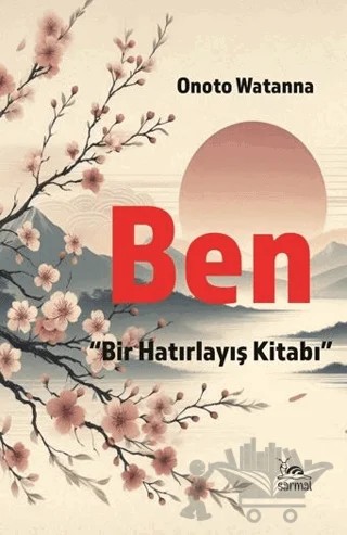 Ben – Onoto Watanna – Sarmal Kitabevi kitap kapağı