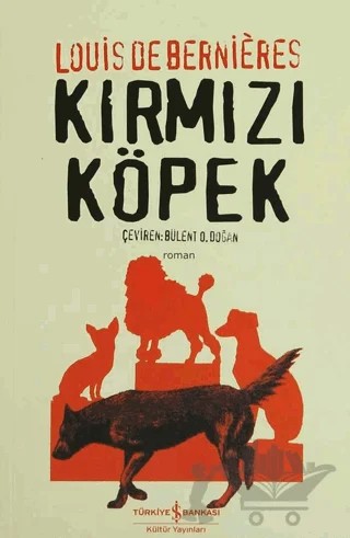 Kırmızı Köpek – Louis de Bernieres – İş Bankası Kültür Yayınları kitap kapağı