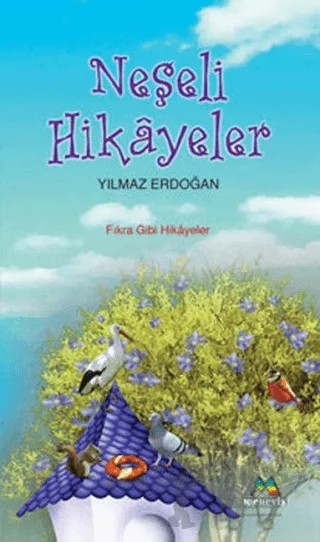 Neşeli Hikayeler – Yılmaz Erdoğan – Meneviş Yayınları kitap kapağı