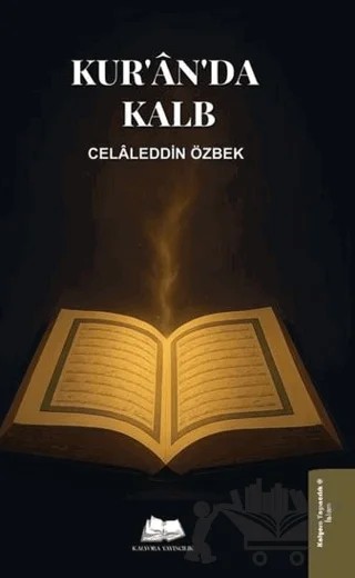 Kur'an'da Kalb – Celaleddin Özbek – Kalyora Yayıncılık kitap kapağı