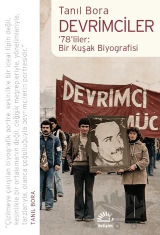 Devrimciler – Tanıl Bora – İletişim Yayınevi kitap kapağı