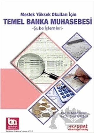 Meslek Yüksek Okulları için Temel Banka Muhasebesi – Adalet Hazar, Şenol Babuşçu – Akademi Consulting Training kitap kapağı