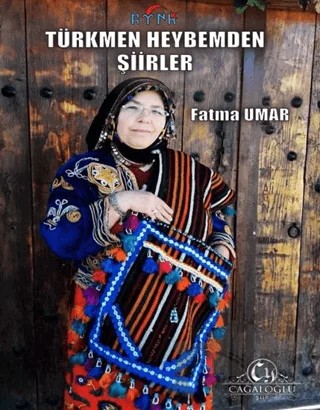 Türkmen Heybemden Şiirler – Fatma Umar – Cağaloğlu Yayınevi kitap kapağı