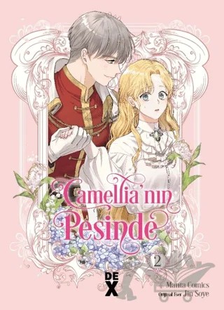 Camellia'nın Peşinde 2 – Jin Soye – Dex Yayınevi kitap kapağı